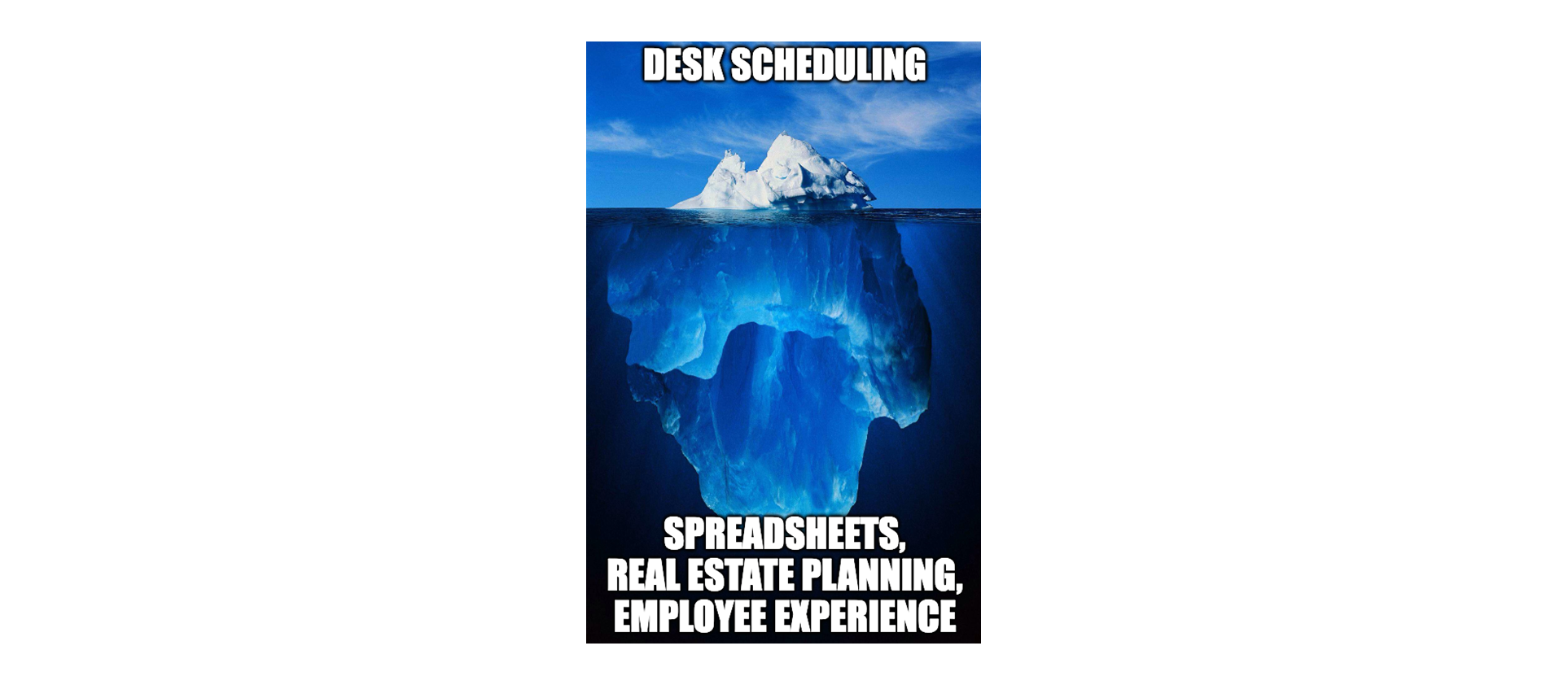 A meme about the hidden costs of desk scheduling